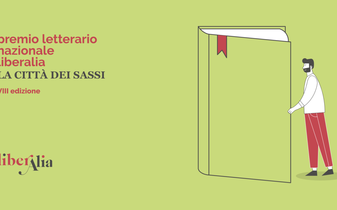 Al via 8^ EDIZIONE PREMIO LETTERARIO NAZIONALE LIBERALIA “la cittÀ dei sassi”